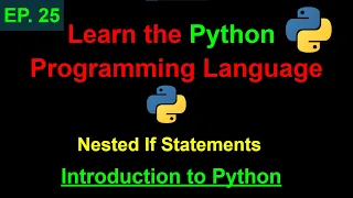 Python Nested If Statements Learn Python Programming Ep 25
