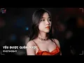 Download Lagu Yêu Được Quên Được Remix | Anh Khóc Rồi Đấy Anh Đau Rồi Đấy, Giờ Thì Ai Đó Sẽ Yêu Em Nhiều Hơn Remix