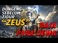 Download Lagu The Story of Zeus: Power, Love, and Conflict! #worldwords #greekmythology #zeus #godoflightning