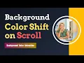 Background Color Shift on Scroll