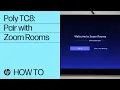 Poly TC8 Pair with Zoom Rooms HP Support