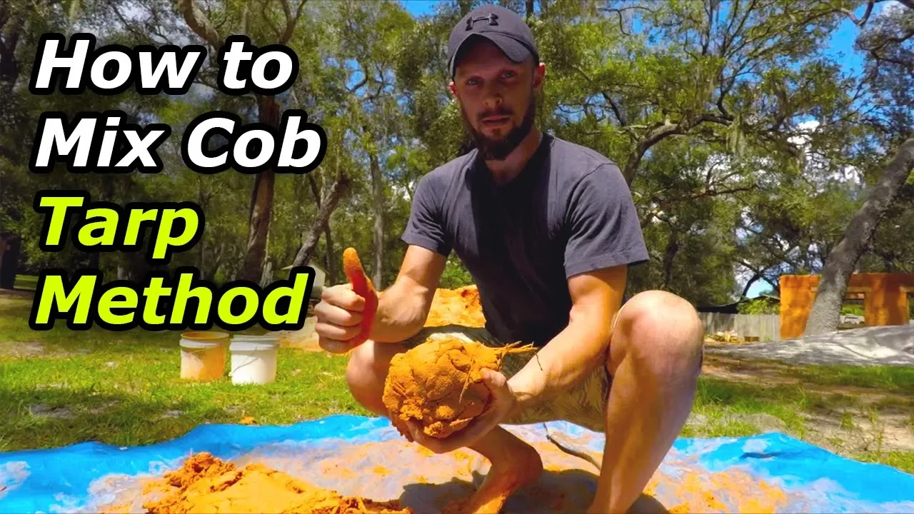 🔴 HOW TO MAKE COB WITH A TARP - COB BUILDING TUTORIAL
