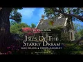 Relaxing ESO OST Summerset 🎶 ISLES OF THE STARRY DREAM