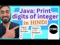 Java program to print the digits of an integer Java coding in Hindi