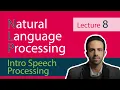 NLP Lecture 8 - Introduction to Speech Processing