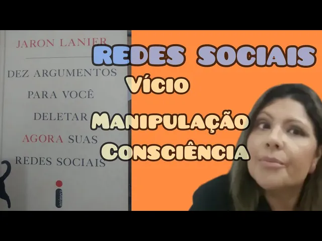 Livro: DEZ ARGUMENTOS PARA VOCÊ DELETAR AGORA SUAS REDES SOCIAIS/ Jaron Lanier