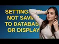 Wordpress Settings API not Saving to Database or Display