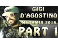 Download Lagu Gigi D'Agostino Megamix 2016 part 1 (Dance - Hypno)