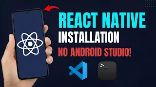 Install React Native on Windows WITHOUT Android Studio Full Setup 2026