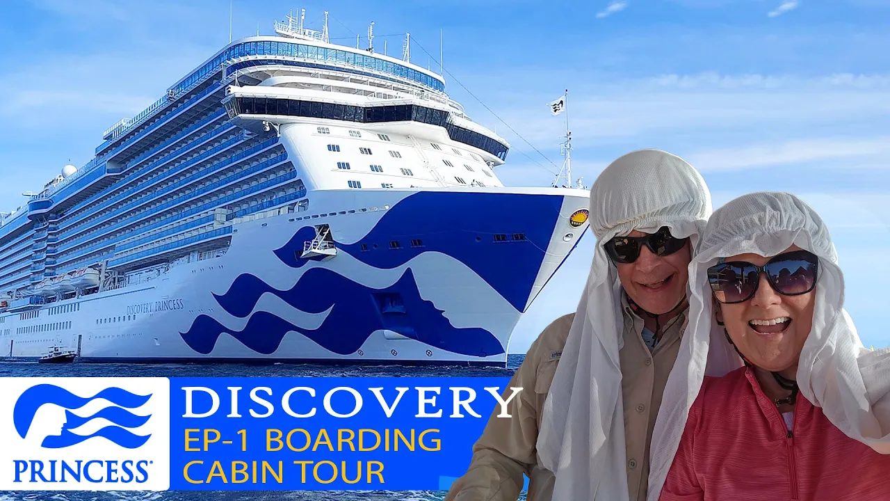 Discovery Princess Review Ep 01 Boarding and Cabin Tour | Discovery Princess Cruise Review 2025