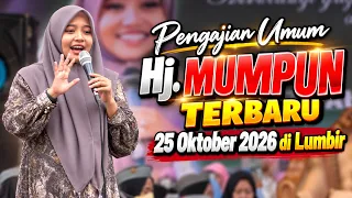 Pengajian Umum Hj. Mumpuni Terbaru 25 Oktober 2026 di Lumbir | Ngaji Terbaru Hari Ini