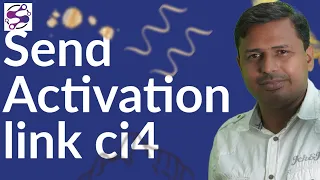 Send Activation link in email using Codeigniter 4 Send verification code in email in Codeigniter 4