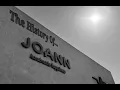 The History and End of Joann s Stores