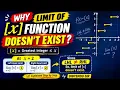 Why Does the Limit of x Function NOT Exist Greatest Integer Function Limits Class 11