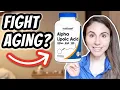 ALPHA LIPOIC ACID SKIN BENEFITS DOES IT FIGHT AGING DrDrayzday
