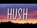 Yellow Claw, Weird Genius - HUSH (Lyrics) feat. Reikko