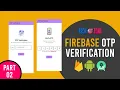 Firebase OTP Verification Android - Firebase Phone Authentication Android