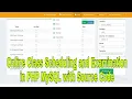 Online Class Scheduling and Examination in PHP MySQL with Source Code Free Download