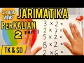 Download Lagu JARIMATIKA PERKALIAN 2 SUPER MUDAH (CARA 1)