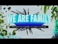 Download Lagu We Are Family Week 2