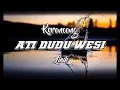 Download Lagu Ati dudu wesi keroncong - Didi Kempot (lirik)