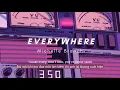 Vietsub | Everywhere - Michelle Branch | Lyrics Video