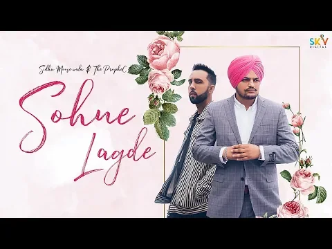 Download MP3 Sohne Lagde (Full Audio) Sidhu Moose Wala ft The PropheC | Latest Punjabi Songs 2019