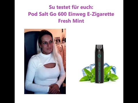 Download MP3 Pod Salt Go 600 Einweg E-Zigarette Fresh Mint