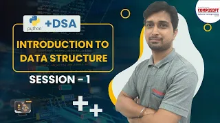 Session 1 Introduction to Data Structures in Python CompusoftEducation