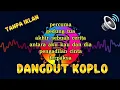 Download Lagu DANGDUT KOPLO FULL KENDANG RAMPAK 2025