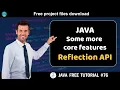 Java tutorial Some more core features - Reflection API Java course for beginners