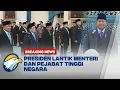 Download Lagu BREAKING NEWS -  Presiden Prabowo Lantik Menteri dan Pejabat TInggi Negara