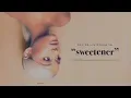 Ariana Grande - Sweetener (8D)