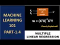 ML part-4 Basics of Multiple Linear Regression Solved example and simple derivation Animated