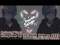 Kumpulan Dj 30 Detik Cocok Buat Backsound Editor Berkelas 2022 Terbaru