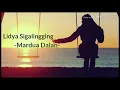 Lagu Mardua Dalan-Lidya Sigalingging(Lirik lagu)