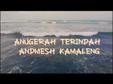 Download MP3 ANDMESH - ANUGERAH TERINDAH (Music Video) #music #musikpopuler #andmesh #trending