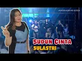 Download Lagu SUDUN CINTA Remix DJ by Sulastri - Lagu Dayak Viral Tiktok 2025  Artis Dayak Kalimantan Tengah