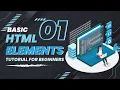 HTML Tutorial For Beginners - 01