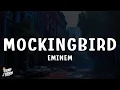 Download Lagu Eminem - Mockingbird (Lyrics)