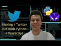 MAKING A COVID-19 TWITTER BOT WITH PYTHON WAYSCRIPT
