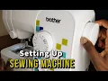 How to Set up a Sewing machine for Beginners from Start to Finish Brother LS14s