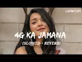 Download Lagu 4G ka jamana ||[ slowed and reverb ]||Sonika Singh || Tarun Panchal @LAXMILOFI99