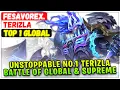 Download Lagu Unstoppable No.1 Terizla, Battle of Global \u0026 Supreme [ Top 1 Global Terizla ] Fesavorex. - MLBB
