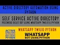 Automate Active Directory Active Directory Self Service Bot Using Twilio Whatsapp Python Part 14