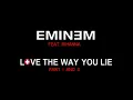Eminem ft. Rihanna Love the Way You Lie extended version