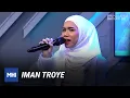 Download Lagu Artis Jemputan: Iman Troye | MHI (17 Disember 2020)