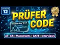 AGT 1 12 Prufer Code Explained Encoding Decoding Trees