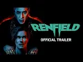 Renfield Trailer