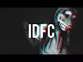 Download Lagu Blackbear - IDFC (Crankdat Re-Crank)